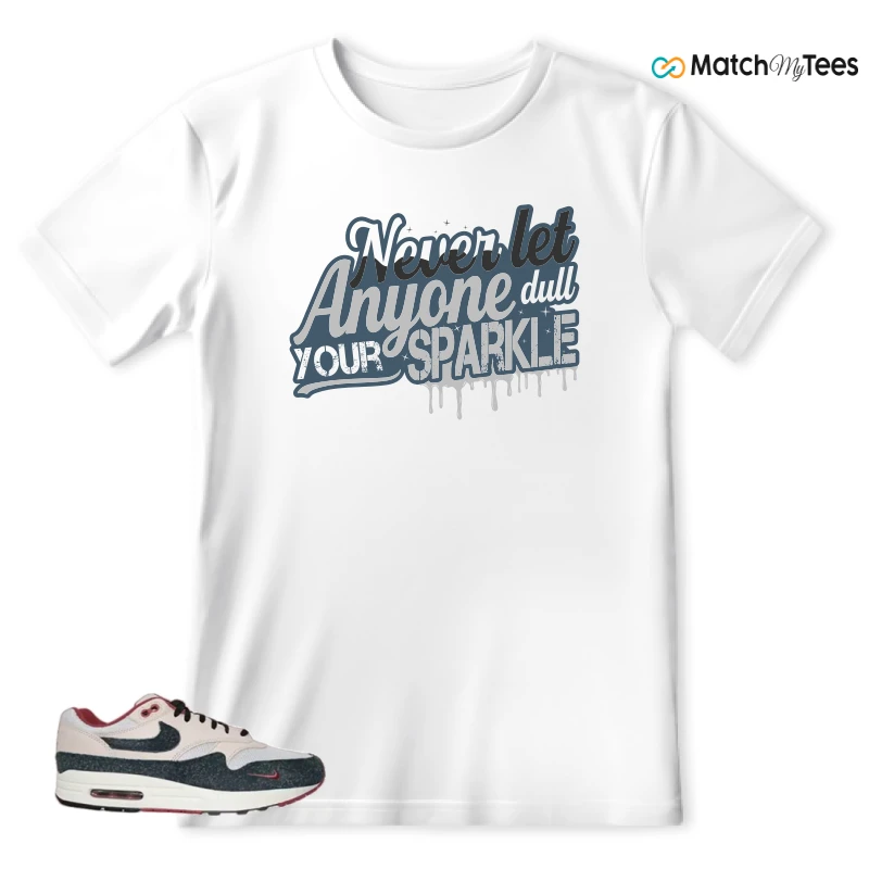 NIKE AIR MAX 1 KEEP RIPPIN STOP SLIPPIN 2.0 SNEAKER Matching Tees t-shirt