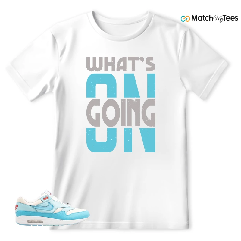 NIKE AIR MAX 1 PUERTO RICO BLUE GALE SNEAKER Matching Tees t-shirt