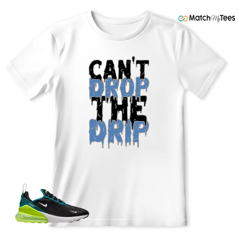 NIKE AIR MAX 270 BLACK BRIGHT SPRUCE BARELY VOLT (GS) SNEAKER Matching Tees t-shirt