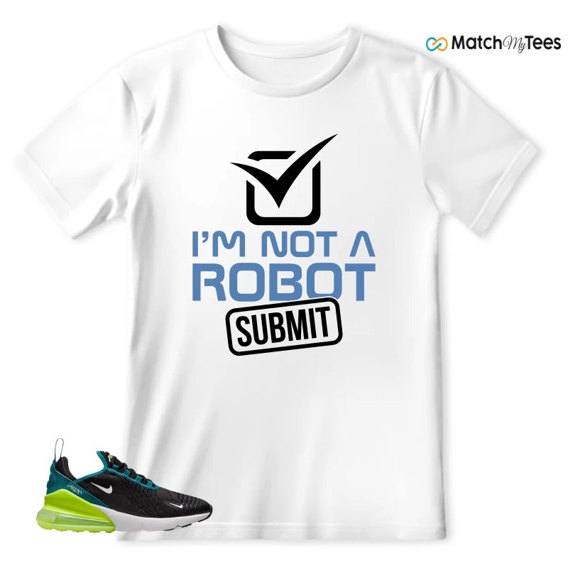 NIKE AIR MAX 270 BLACK BRIGHT SPRUCE BARELY VOLT (GS) SNEAKER Matching Tees t-shirt