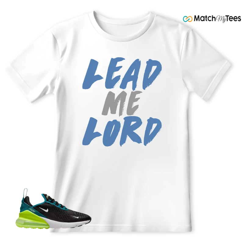 NIKE AIR MAX 270 BLACK BRIGHT SPRUCE BARELY VOLT (GS) SNEAKER Matching Tees t-shirt
