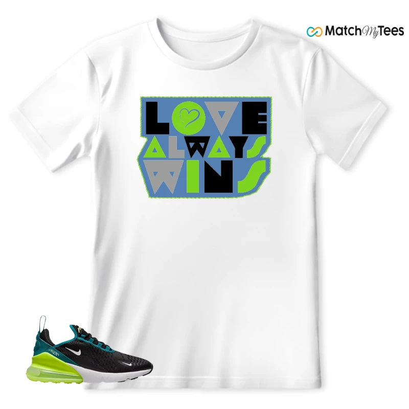 NIKE AIR MAX 270 BLACK BRIGHT SPRUCE BARELY VOLT (GS) SNEAKER Matching Tees t-shirt