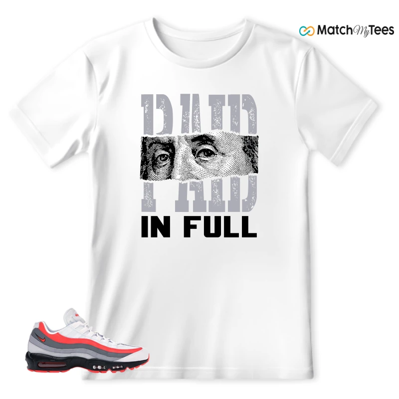 Paid In Full White matching T-shirt T-shirt