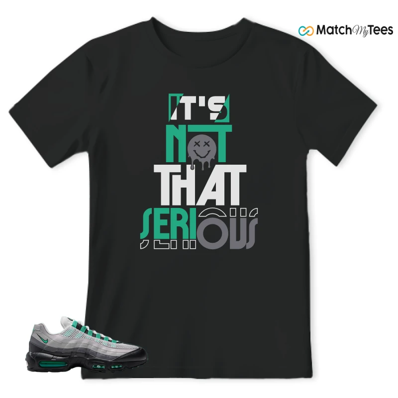 NIKE AIR MAX 95 NEXT NATURE STADIUM GREEN SNEAKER Matching Tees t-shirt