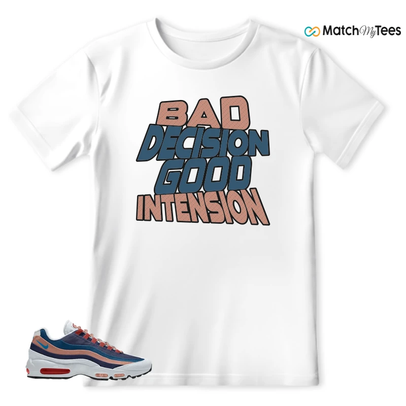 NIKE AIR MAX 95 UNBLOCKED BY YOU SNEAKER Matching Tees t-shirt