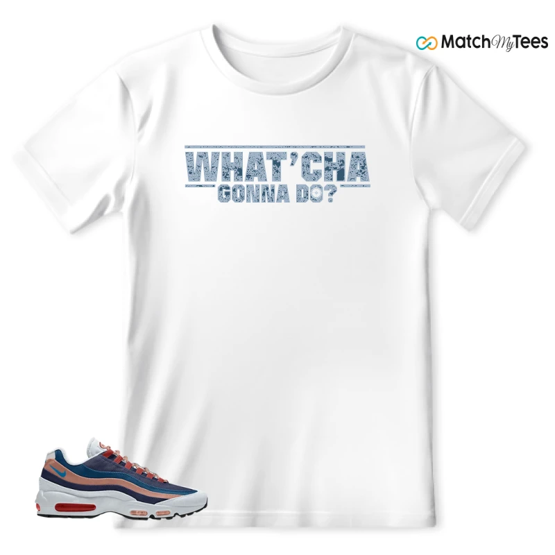 NIKE AIR MAX 95 UNBLOCKED BY YOU SNEAKER Matching Tees t-shirt