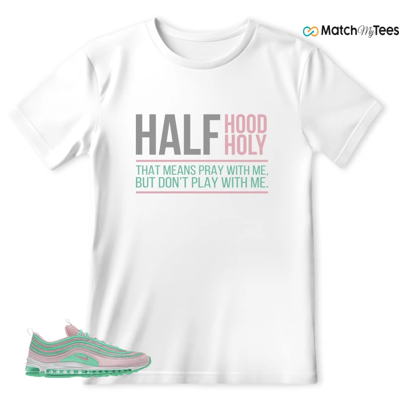 NIKE AIR MAX 97 PINK AND MINT CUSTOM SNEAKER Matching Tees t-shirt