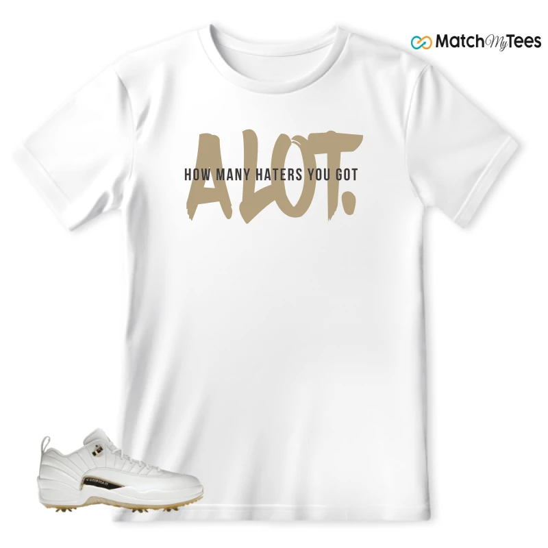 NIKE JORDAN 12 GOLF METALLIC GOLD SNEAKER Matching Tees t-shirt