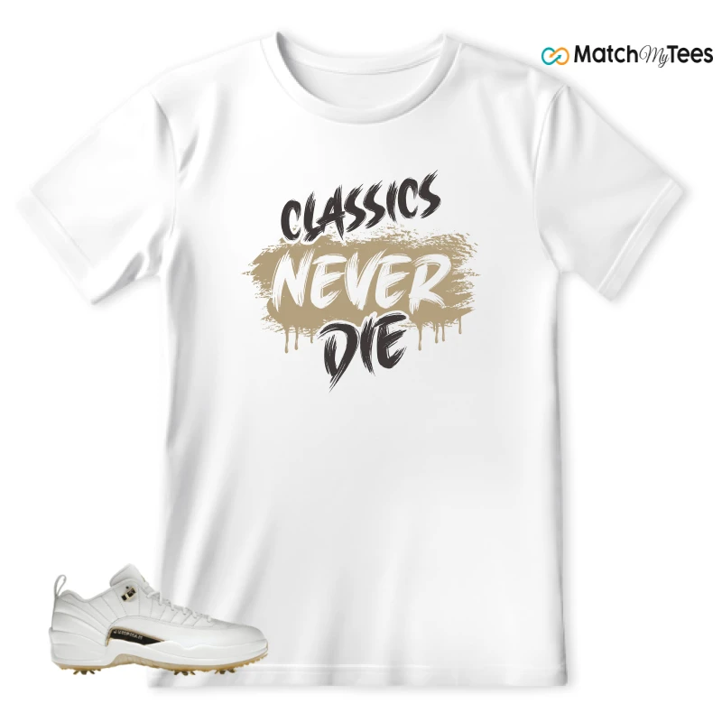 NIKE JORDAN 12 GOLF METALLIC GOLD SNEAKER Matching Tees t-shirt