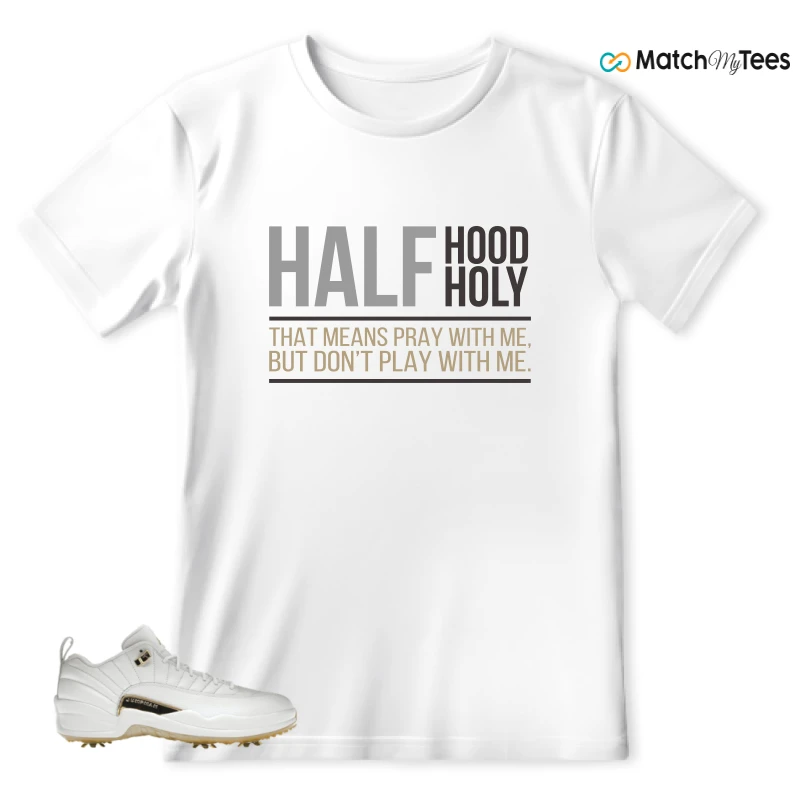 NIKE JORDAN 12 GOLF METALLIC GOLD SNEAKER Matching Tees t-shirt