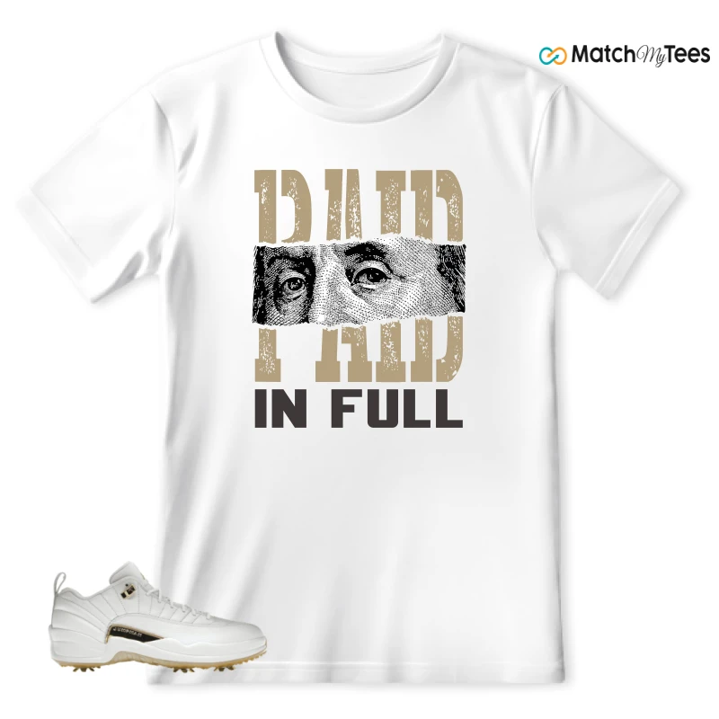 NIKE JORDAN 12 GOLF METALLIC GOLD SNEAKER Matching Tees t-shirt