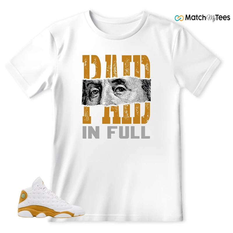 Paid In Full White matching T-shirt T-shirt