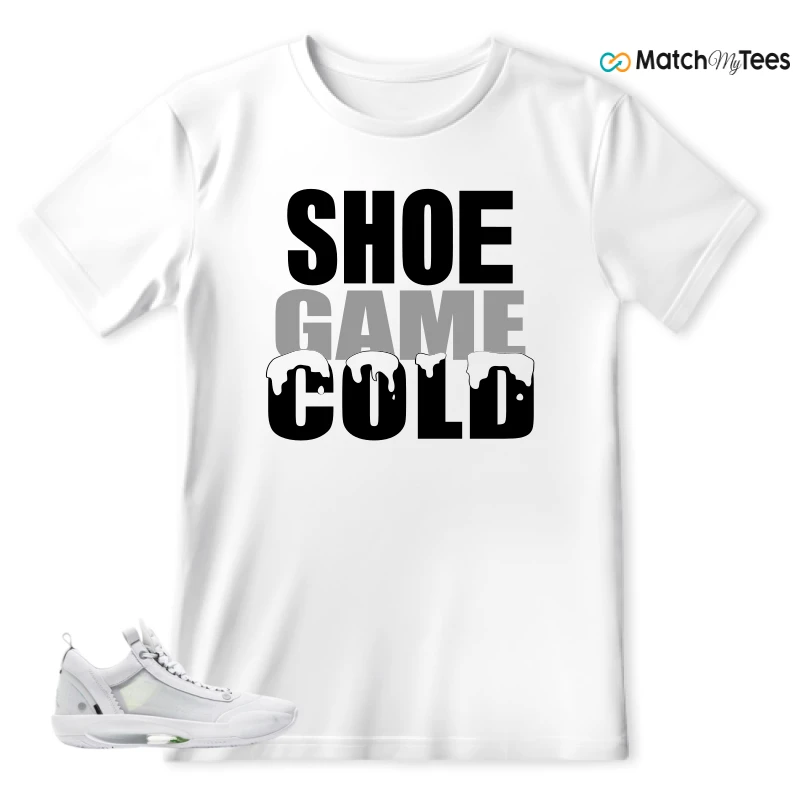 Shoe Game Cold White matching T-shirt T-shirt