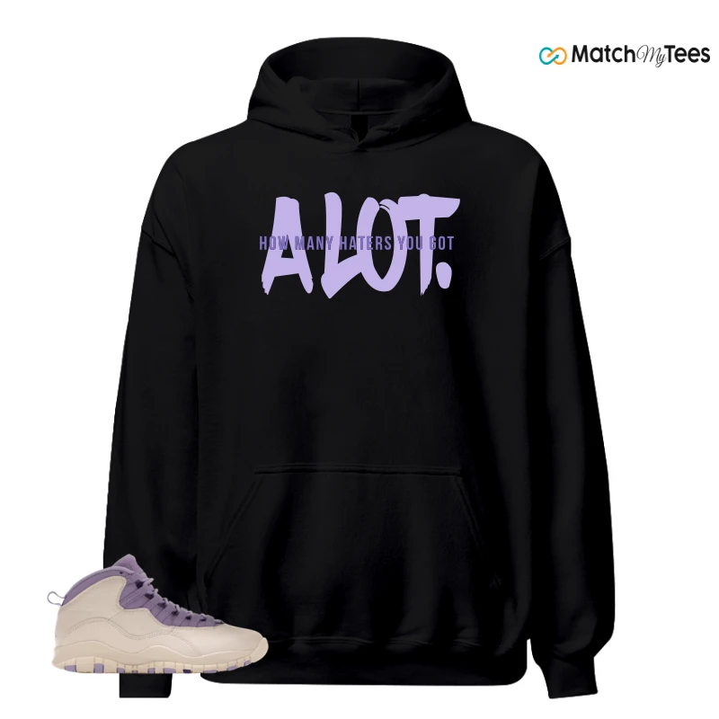 NIKE AIR JORDAN 10 HYDRANGEAS SNEAKER Matching Tees hoodie