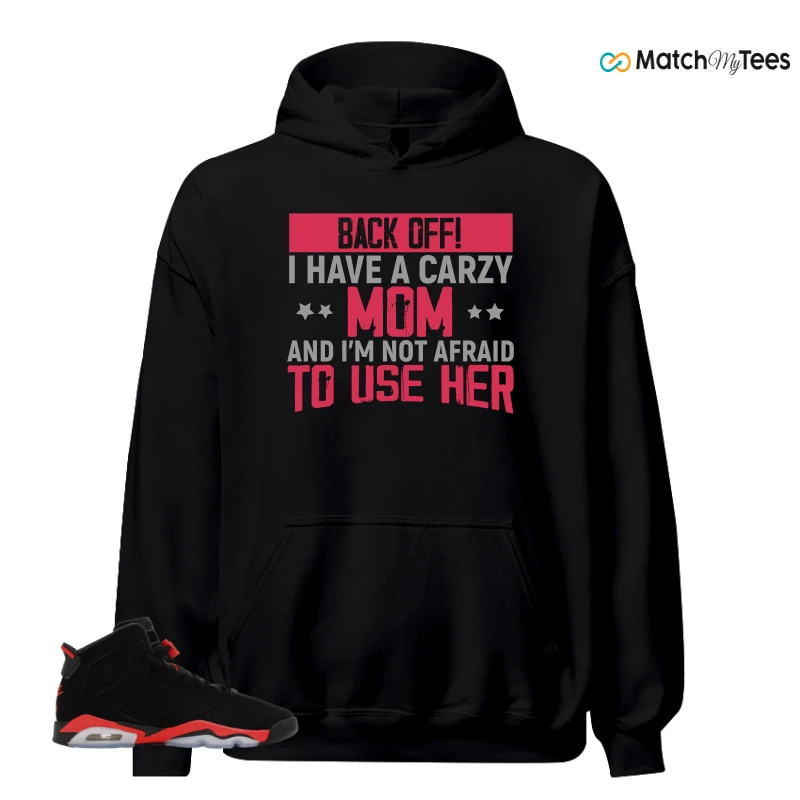 NIKE AIR JORDAN 6 REVERSE INFRARED SALESMAN SNEAKER Matching Tees hoodie