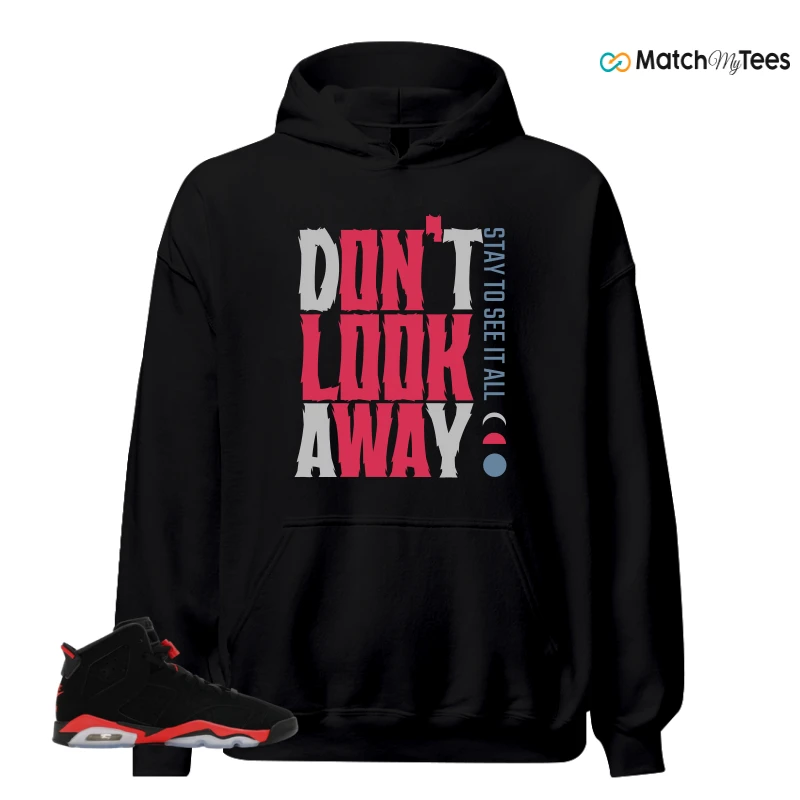 NIKE AIR JORDAN 6 REVERSE INFRARED SALESMAN SNEAKER Matching Tees hoodie
