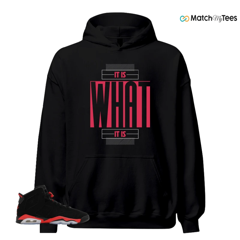 NIKE AIR JORDAN 6 REVERSE INFRARED SALESMAN SNEAKER Matching Tees hoodie