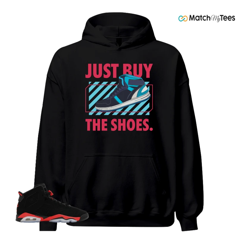 NIKE AIR JORDAN 6 REVERSE INFRARED SALESMAN SNEAKER Matching Tees hoodie