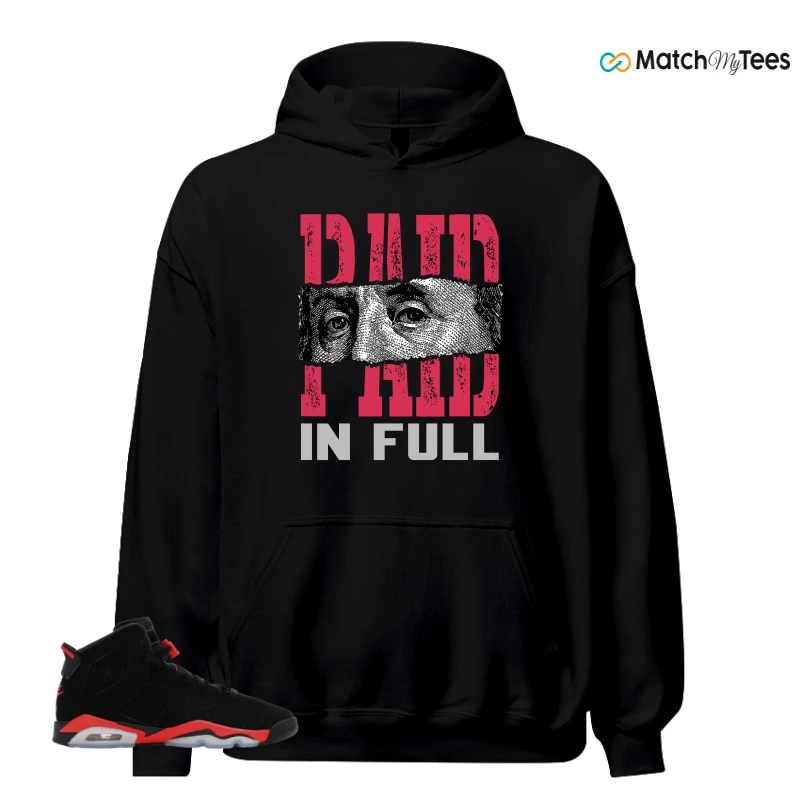 NIKE AIR JORDAN 6 REVERSE INFRARED SALESMAN SNEAKER Matching Tees hoodie