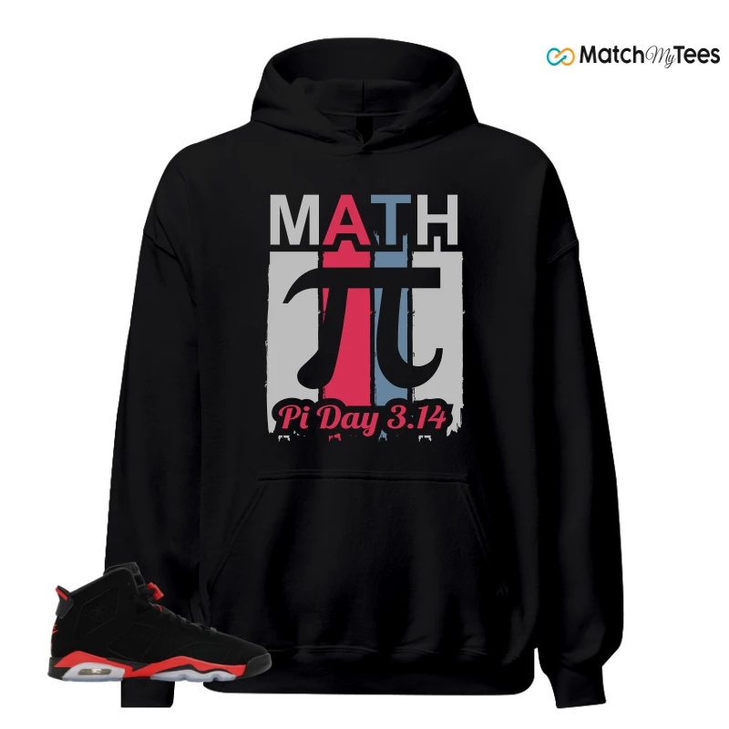 NIKE AIR JORDAN 6 REVERSE INFRARED SALESMAN SNEAKER Matching Tees hoodie