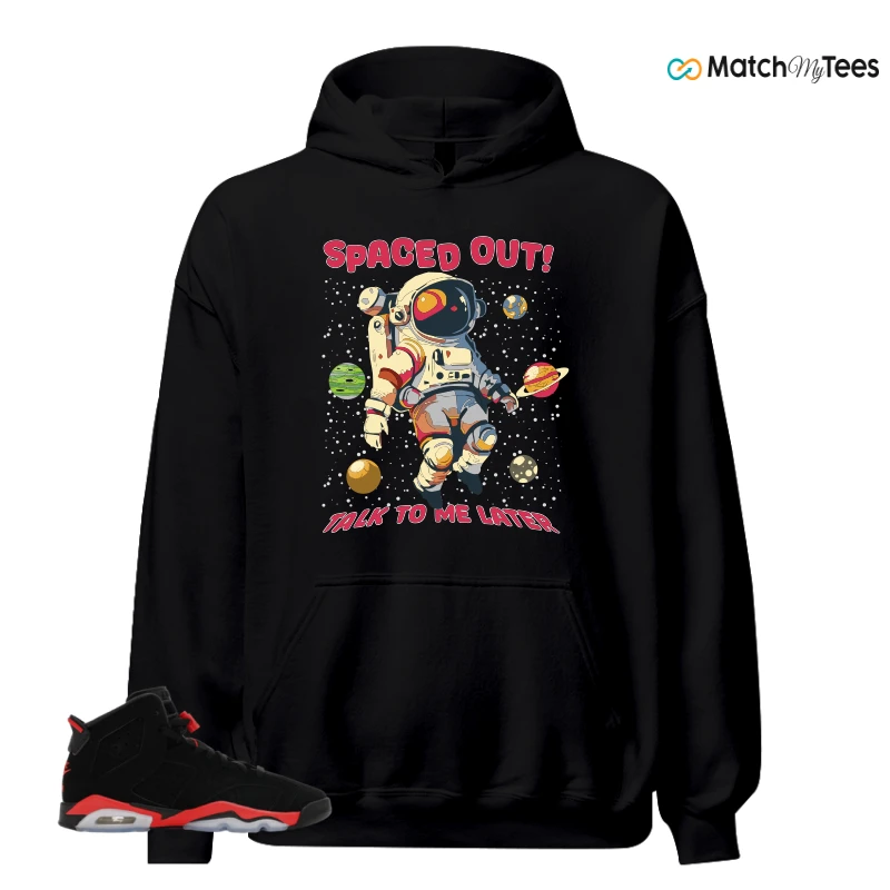 NIKE AIR JORDAN 6 REVERSE INFRARED SALESMAN SNEAKER Matching Tees hoodie