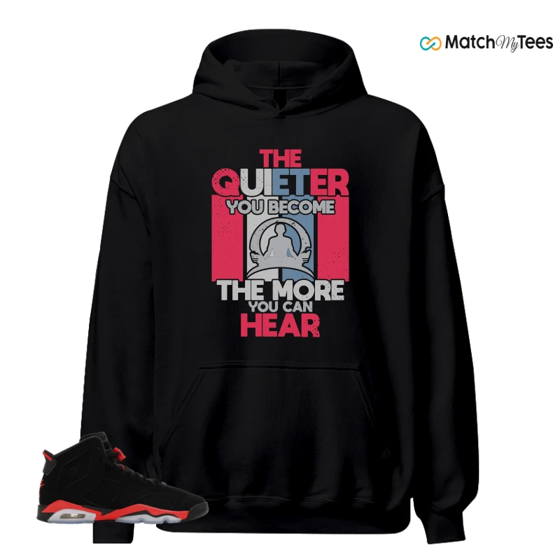 NIKE AIR JORDAN 6 REVERSE INFRARED SALESMAN SNEAKER Matching Tees hoodie
