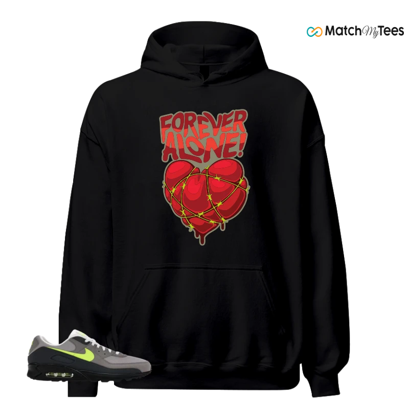 NIKE AIR MAX 90 NEON SNEAKER Matching Tees hoodie