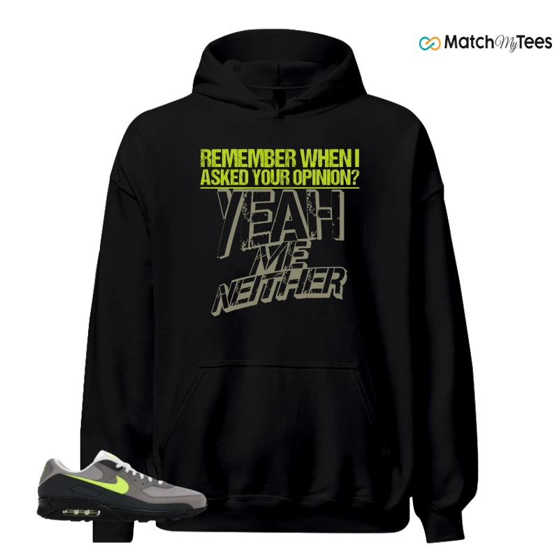 NIKE AIR MAX 90 NEON SNEAKER Matching Tees hoodie
