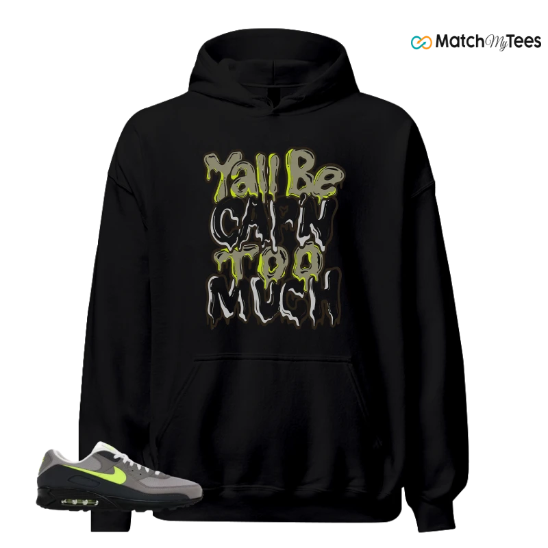NIKE AIR MAX 90 NEON SNEAKER Matching Tees hoodie