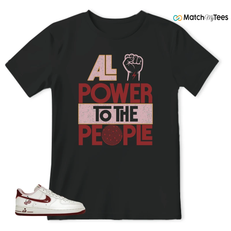 NIKE AIR FORCE 1 LOW VALENTINE'S DAY (2023) (WOMEN'S) SNEAKER Matching Tees t-shirt