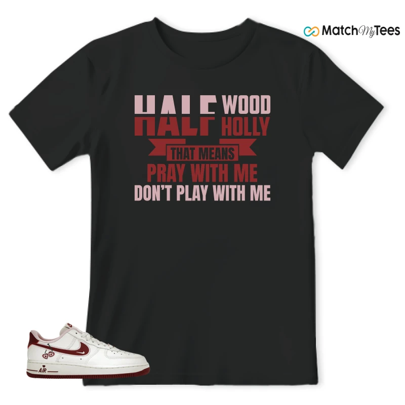 NIKE AIR FORCE 1 LOW VALENTINE'S DAY (2023) (WOMEN'S) SNEAKER Matching Tees t-shirt