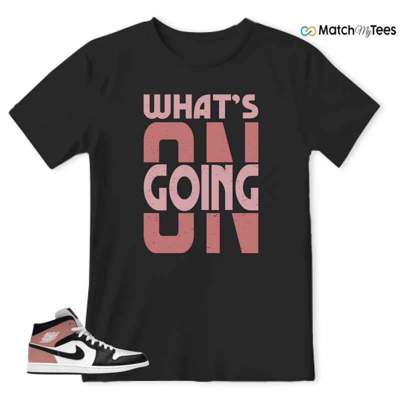 NIKE AIR JORDAN 1 MID WHITE RUST PINK BLACK SNEAKER Matching Tees t-shirt