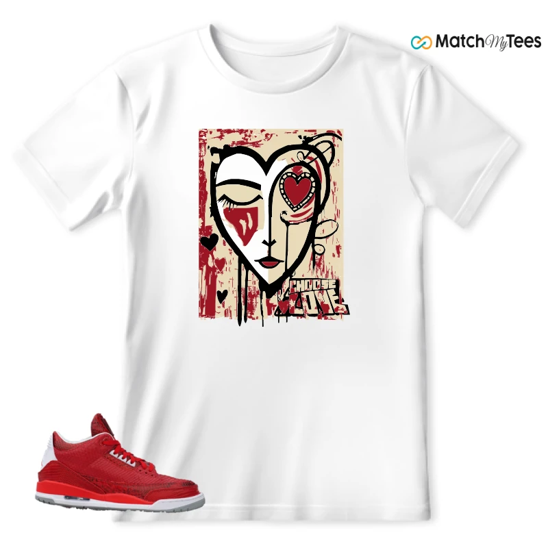 NIKE AIR JORDAN 3 JBF CUSTOM VALENTINE'S DAY SNEAKER Matching Tees t-shirt