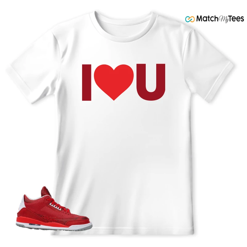 NIKE AIR JORDAN 3 JBF CUSTOM VALENTINE'S DAY SNEAKER Matching Tees t-shirt