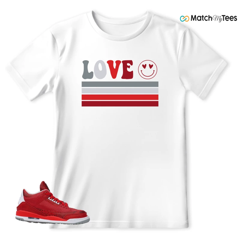 NIKE AIR JORDAN 3 JBF CUSTOM VALENTINE'S DAY SNEAKER Matching Tees t-shirt
