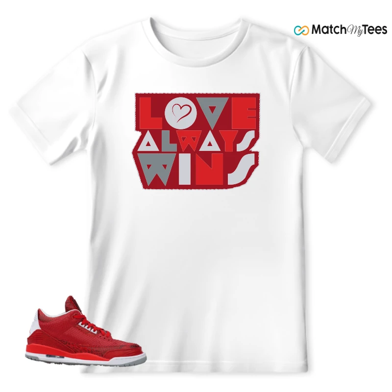 NIKE AIR JORDAN 3 JBF CUSTOM VALENTINE'S DAY SNEAKER Matching Tees t-shirt