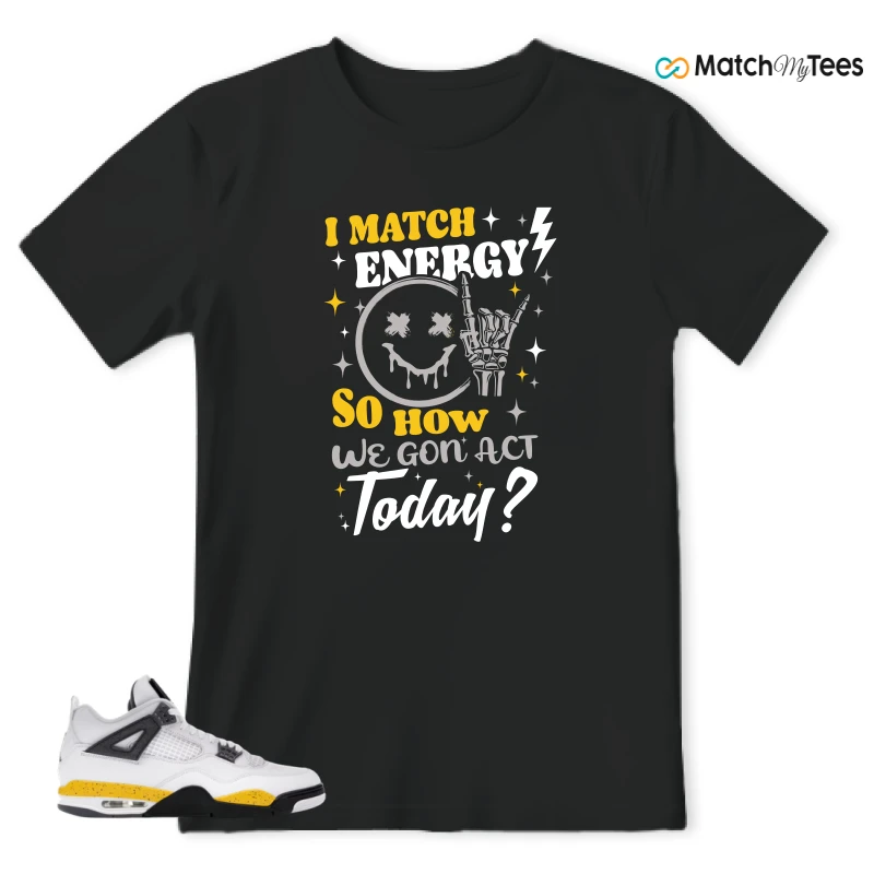 NIKE AIR JORDAN 4 RARE AIR TOUR YELLOW SNEAKER Matching Tees t-shirt