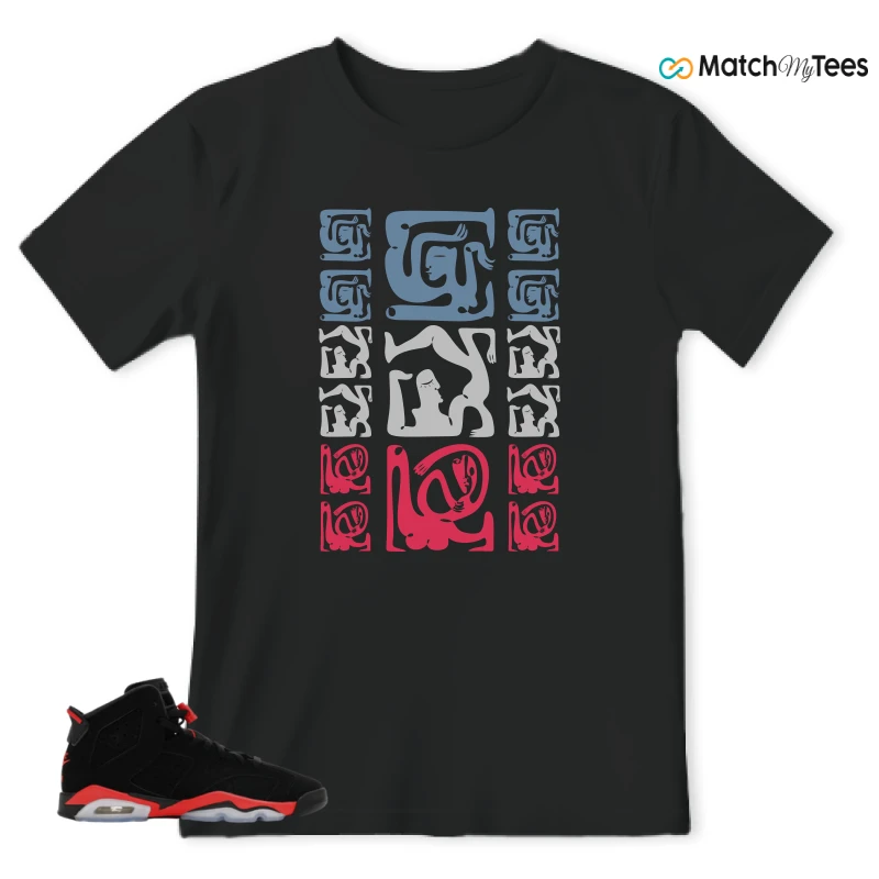 NIKE AIR JORDAN 6 REVERSE INFRARED SALESMAN SNEAKER Matching Tees t-shirt
