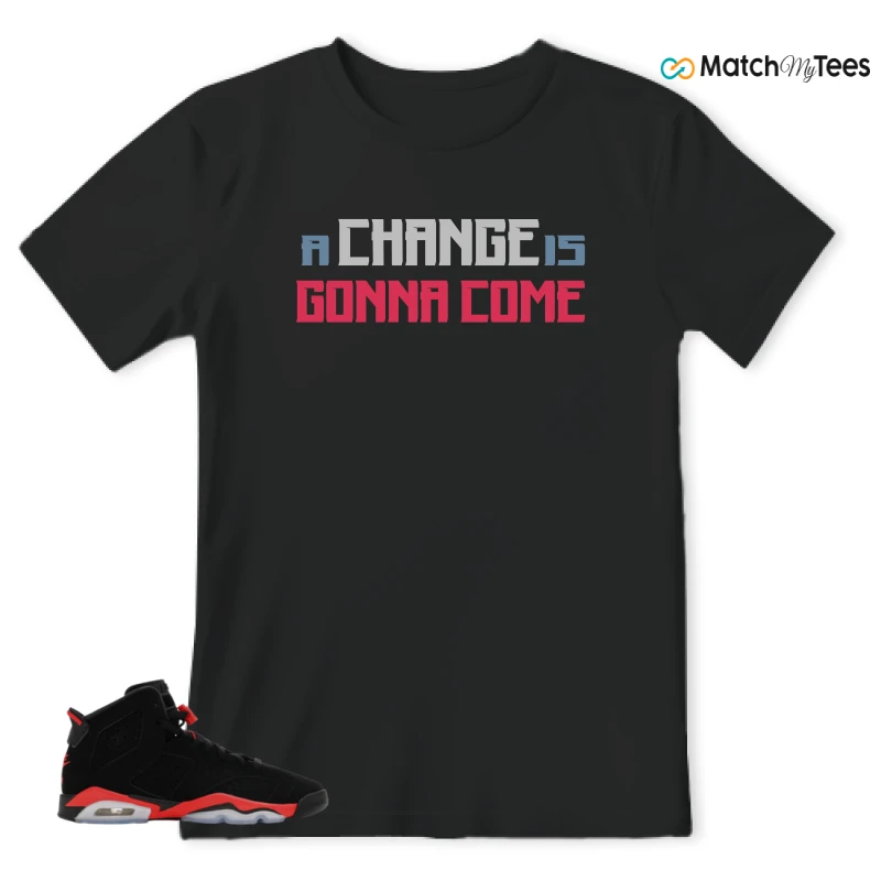 NIKE AIR JORDAN 6 REVERSE INFRARED SALESMAN SNEAKER Matching Tees t-shirt