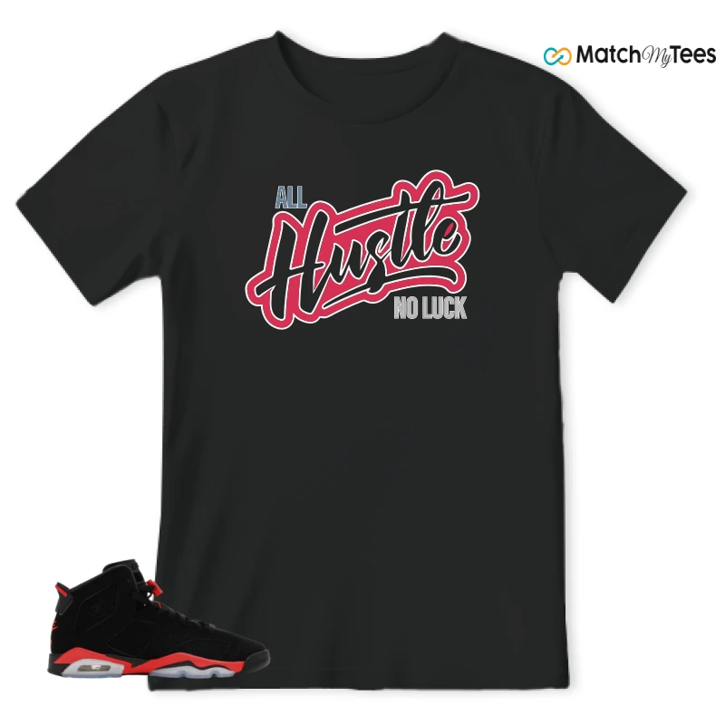 NIKE AIR JORDAN 6 REVERSE INFRARED SALESMAN SNEAKER Matching Tees t-shirt