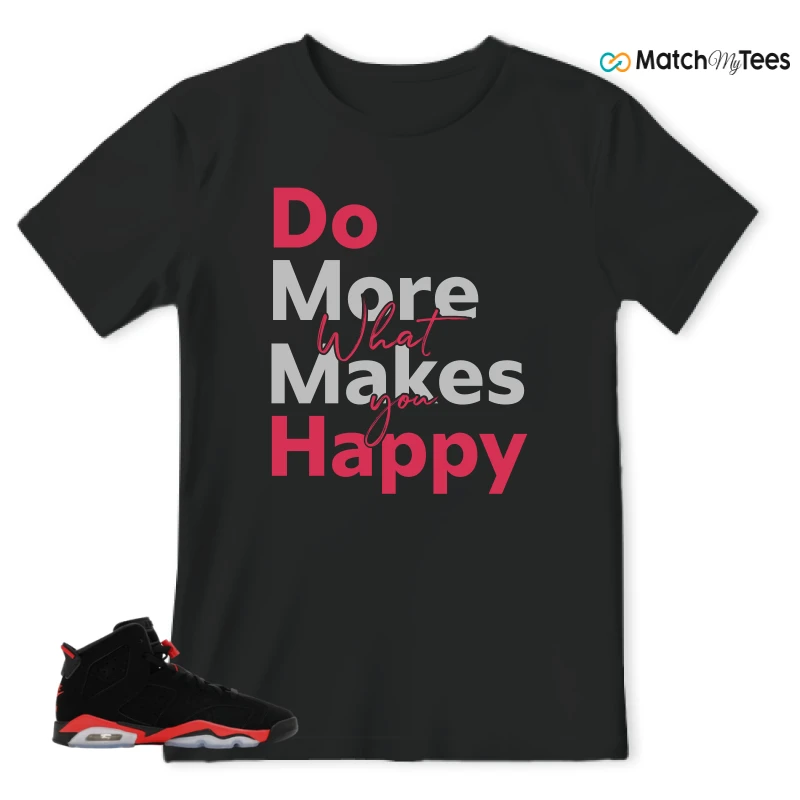 NIKE AIR JORDAN 6 REVERSE INFRARED SALESMAN SNEAKER Matching Tees t-shirt