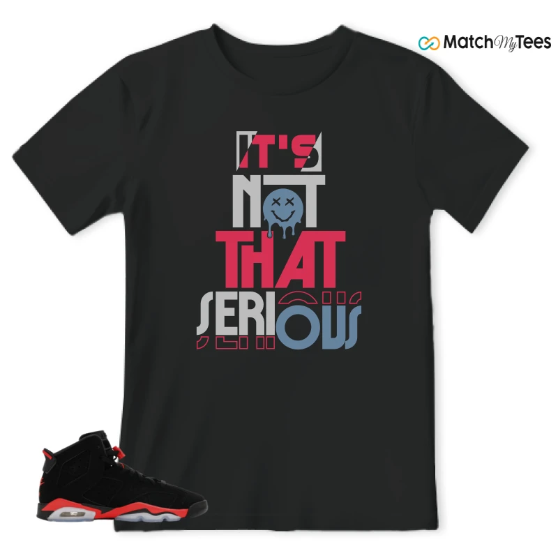 NIKE AIR JORDAN 6 REVERSE INFRARED SALESMAN SNEAKER Matching Tees t-shirt
