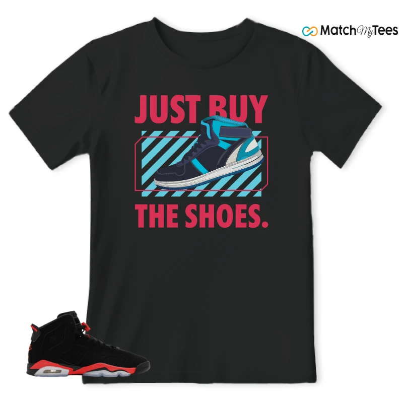 NIKE AIR JORDAN 6 REVERSE INFRARED SALESMAN SNEAKER Matching Tees t-shirt