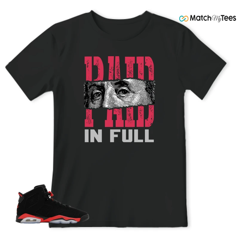 NIKE AIR JORDAN 6 REVERSE INFRARED SALESMAN SNEAKER Matching Tees t-shirt