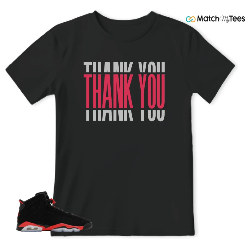 NIKE AIR JORDAN 6 REVERSE INFRARED SALESMAN SNEAKER Matching Tees t-shirt