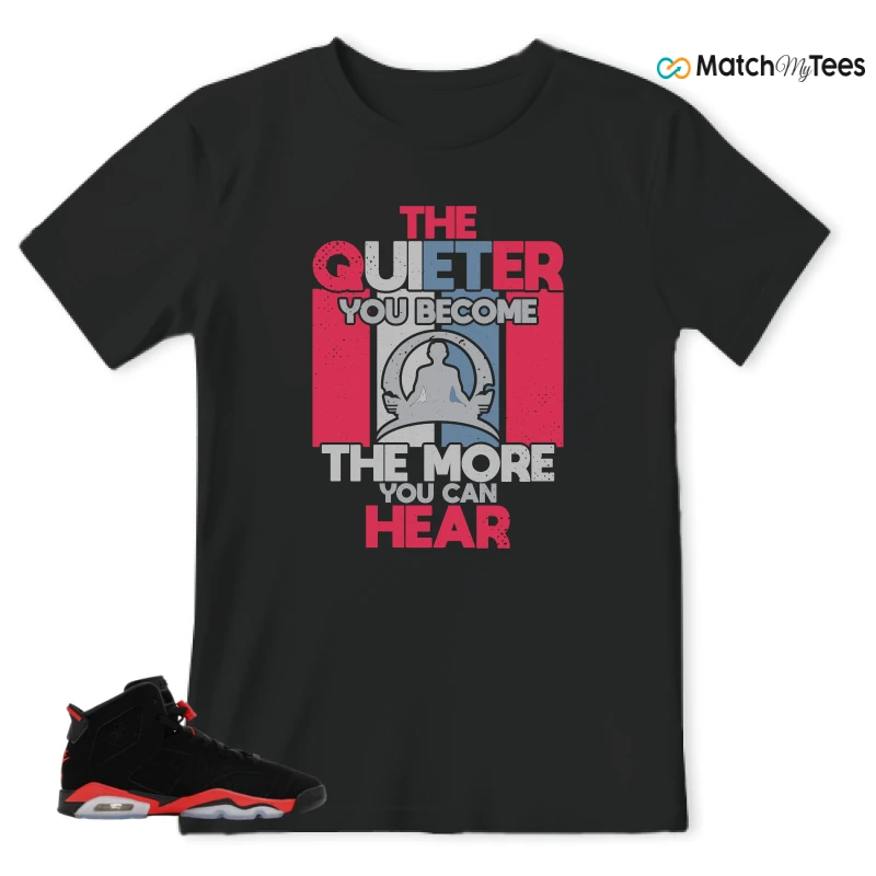 NIKE AIR JORDAN 6 REVERSE INFRARED SALESMAN SNEAKER Matching Tees t-shirt