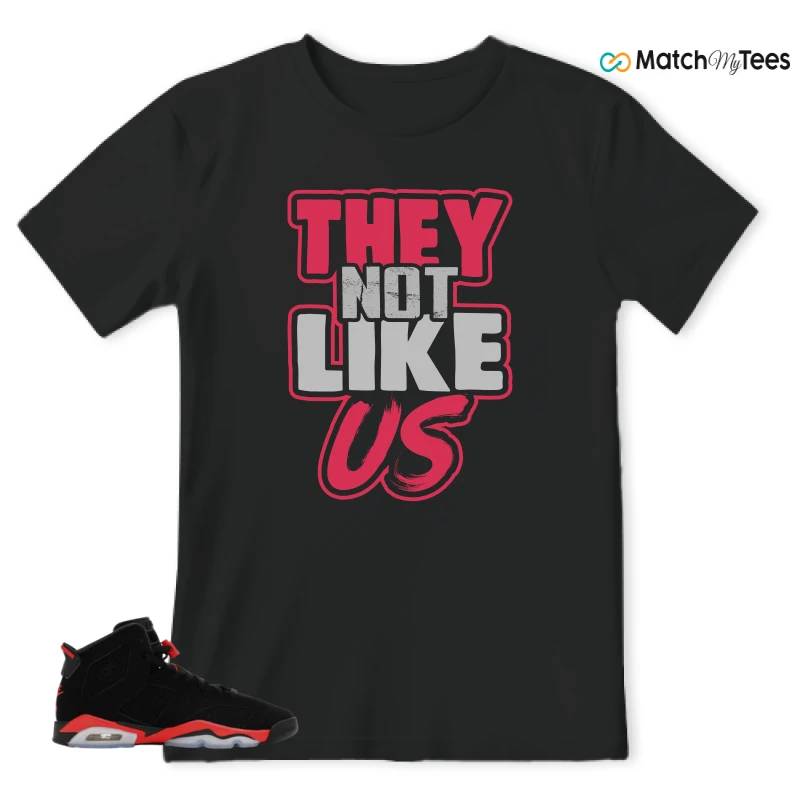 NIKE AIR JORDAN 6 REVERSE INFRARED SALESMAN SNEAKER Matching Tees t-shirt
