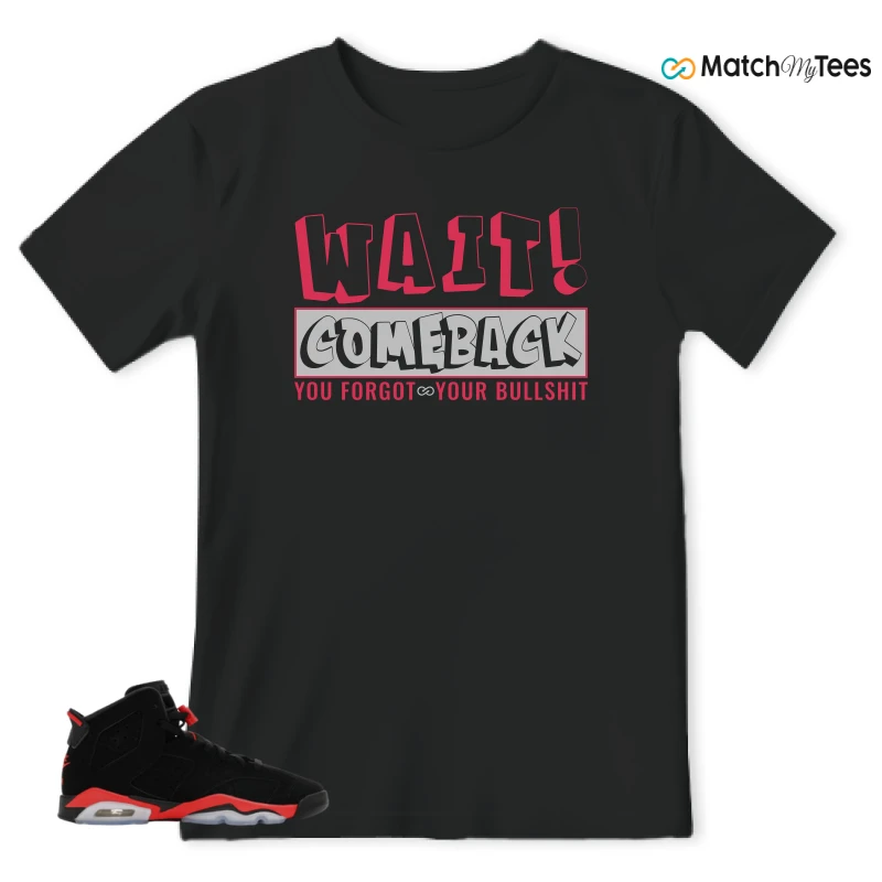 NIKE AIR JORDAN 6 REVERSE INFRARED SALESMAN SNEAKER Matching Tees t-shirt