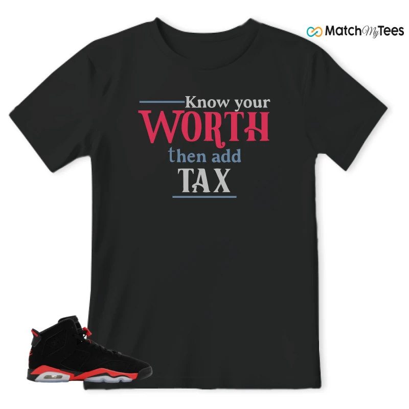 NIKE AIR JORDAN 6 REVERSE INFRARED SALESMAN SNEAKER Matching Tees t-shirt