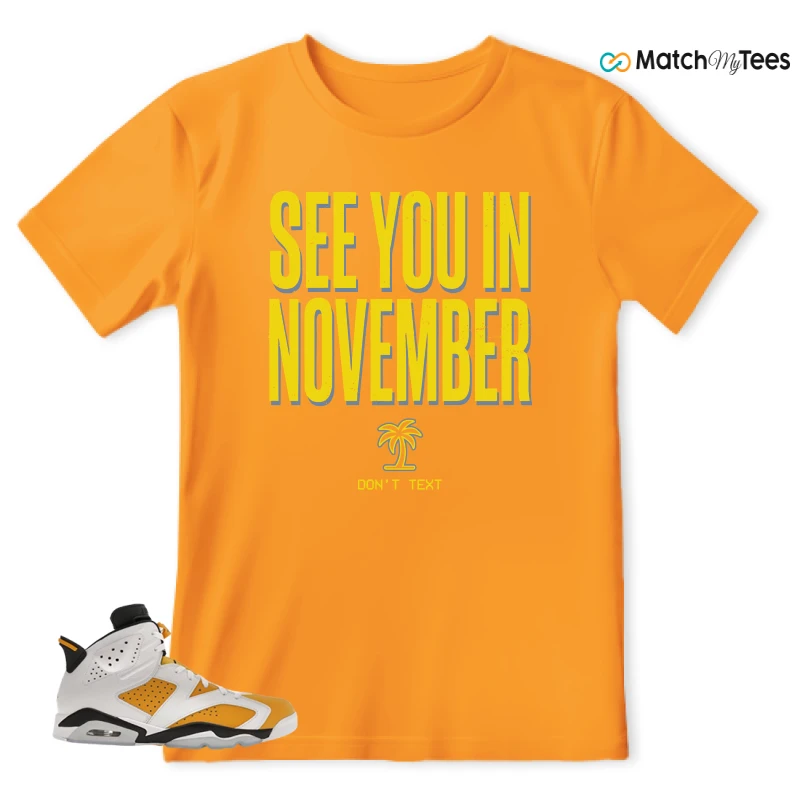 NIKE AIR JORDAN 6 YELLOW OCHRE SNEAKER Matching Tees t-shirt